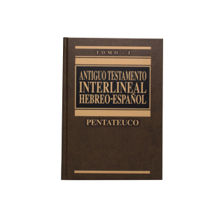 antiguo testamento interlineal hebreo español vol. 1: pentateuco