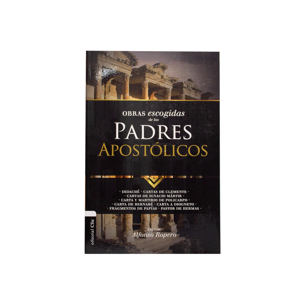 obras escogidas de los padres apostÓlicos (colecciÓn patrÍstica)